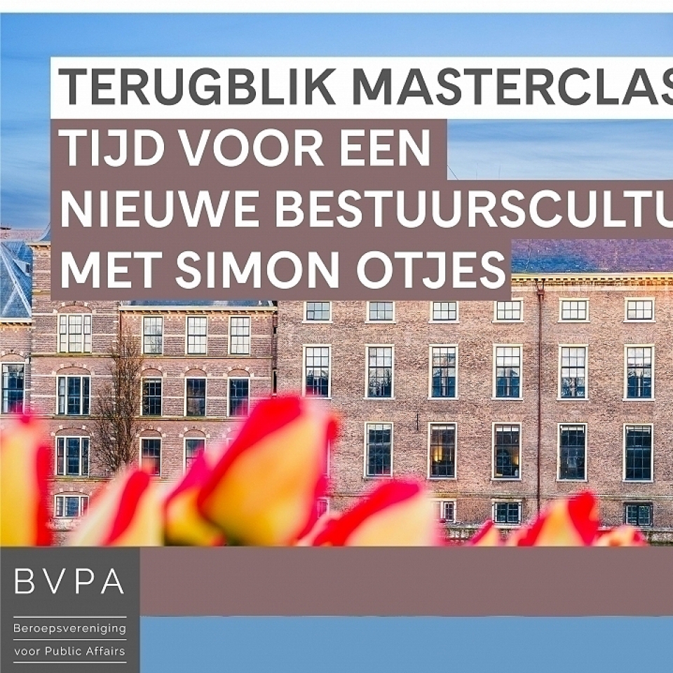 Terugblik BVPA-masterclass “Tijd voor een nieuwe bestuurscultuur”